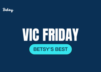 Betsy’s Best: Friday