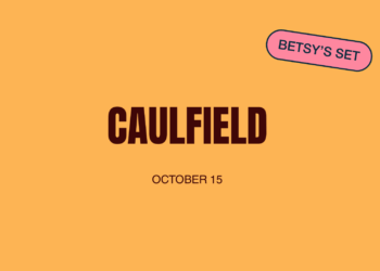 Besty’s Set: Caulfield