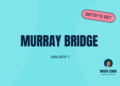 Betsy’s Set: Murray Bridge