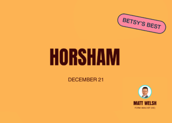 Betsy’s Best: Horsham