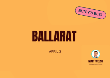 Ballarat Best Bets: Key plays and value across today’s card