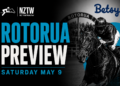 NZ Trial Watcher’s Rotorua Preview: Best bets and key runners for Saturday