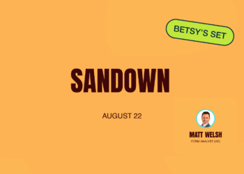 Matt Welsh’s Sandown Set: Preview, tips and best bets for Carlyon Stakes Day